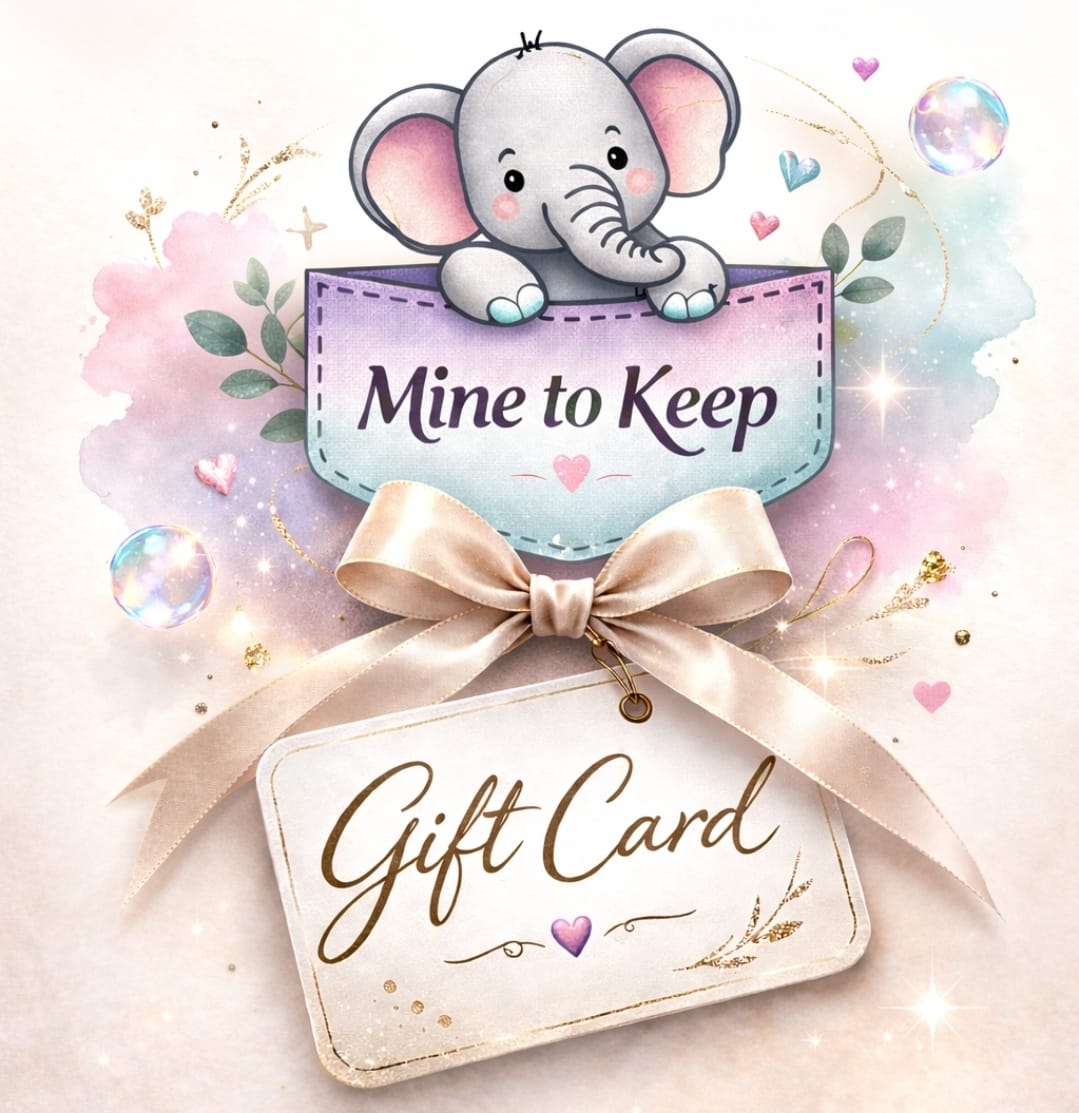 Mine to Keep Gift Card